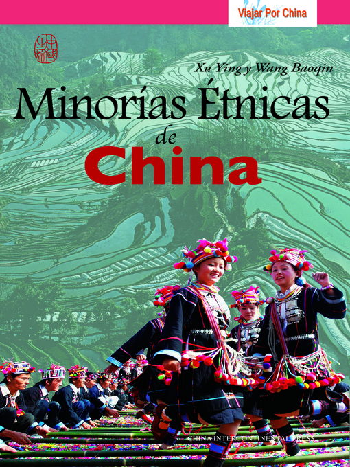 Title details for Minorías Étnicas de China(民族之旅) by Xu Ying - Available